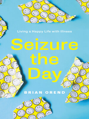 cover image of Seizure the Day